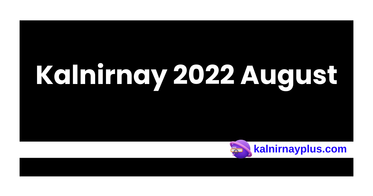 Kalnirnay 2022 August